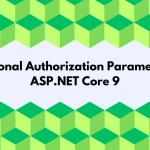 AdditionalAuthorizationParameters in ASP.NET Core 9 (Tore Nestenius)