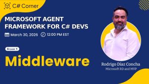 Microsoft Agent Framework for C# Devs | Middleware Explained