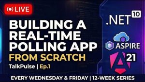 Building a Real-Time Live Polling App From Scratch — .NET 10 + Aspire + Angular 21 | TalkPulse Ep.1