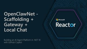 OpenClawNet – Scaffolding + Gateway + Local Chat