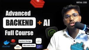 Advanced Backend + AI Full Course ? | Docker, Redis, System Design, AWS, RAG, LangChain